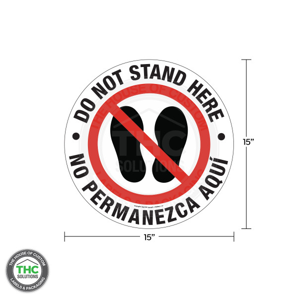Do Not Stand Here English / Spanish Floor Safety Sign - 15" Circle - Vinyl