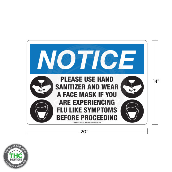 Notice - Please Use Hand Sanitizer and Wear a Mask - Horizontal Safety Sign