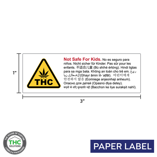 Multi Language "NOT SAFE FOR KIDS" THC Label, Government Warning, paper size 3" x 1" (1,000 pcs)
